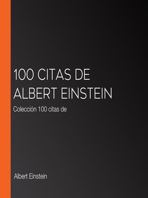 Title details for 100 citas de Albert Einstein by Albert Einstein - Available